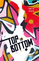Couverture du livre « Top to bottom » de Emilie Riger aux éditions Hlab