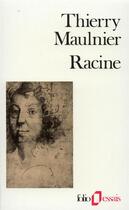 Couverture du livre « Racine » de Thierry Maulnier aux éditions Gallimard