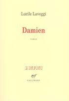 Couverture du livre « Damien » de Lucile Laveggi aux éditions Gallimard