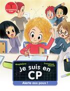 Couverture du livre « Je suis en CP Tome 14 : alerte aux poux ! » de Emmanuel Ristord et Magdalena aux éditions Pere Castor