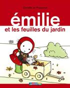 Couverture du livre « Emilie et les feuilles du jardin » de Domitille De Pressense aux éditions Casterman