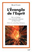 Couverture du livre « L'evangile de l'esprit » de Rene Coste aux éditions Cerf