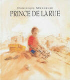 Couverture du livre « Prince de la rue ancienne edition » de Mwankumi Dominique aux éditions Ecole Des Loisirs