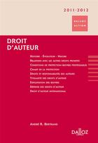 Couverture du livre « Droit d'auteur (édition 2011/2012) » de Andre Bertrand aux éditions Dalloz