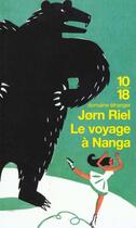 Couverture du livre « Le voyage à Nanga » de Jorn Riel aux éditions 10/18