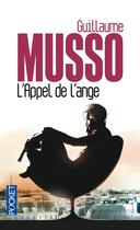 Couverture du livre « L'appel de l'ange » de Guillaume Musso aux éditions Pocket