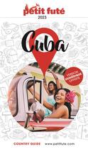 Couverture du livre « GUIDE PETIT FUTE ; COUNTRY GUIDE : Cuba (édition 2022) » de Collectif Petit Fute aux éditions Le Petit Fute