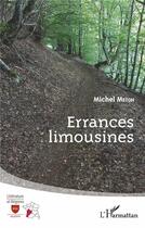 Couverture du livre « Errances limousines » de Michel Meton aux éditions L'harmattan