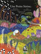Couverture du livre « Une petite sirène » de Elisabeth Rivoire et Noe Riche-Simon aux éditions Exbrayat