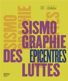 Couverture du livre « Sismographie des luttes : épicentres » de Zahia Rahmani aux éditions Jean-michel Place Editeur