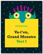 Couverture du livre « Va-t'en grand monstre vert ! » de Ed Emberley aux éditions Kaleidoscope