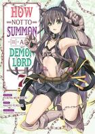 Couverture du livre « How not to summon a demon lord Tome 7 » de Yukiya Murasaki et Naoto Fukuda aux éditions Meian