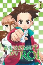 Couverture du livre « À l'assaut du roi Tome 1 » de Minori Kiguchi et Takahiro Wakamatsu aux éditions Kana