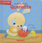 Couverture du livre « Le petit pot de Quenotte » de Valerie Videau aux éditions Hemma