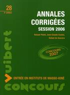 Couverture du livre « Concours entrée masso-kinésithérapie ; annales corrigées (session 2006) » de  aux éditions Vuibert