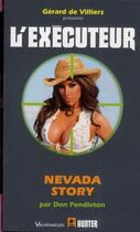 Couverture du livre « L'exécuteur t.295 ; Nevada story » de Don Pendleton aux éditions Vauvenargues