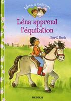 Couverture du livre « Léna et Cabriole t.3 ; Léna apprend l'équitation » de  aux éditions Piccolia