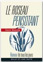 Couverture du livre « Le roseau pensotant » de Henri Roorda aux éditions Fayard/mille Et Une Nuits
