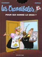 Couverture du livre « Les Crannibales Tome 3 : pour qui sonne le gras ? » de Zidrou et Jean-Claude Fournier aux éditions Dupuis