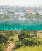 Couverture du livre « Birmanie » de Cautru Elisabeth aux éditions Chene