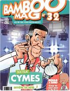 Couverture du livre « Bamboo Mag t.32 ; Michel Cymes arrête la télé » de  aux éditions Bamboo