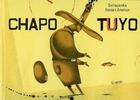 Couverture du livre « Chapo-tuyo » de Bellagamba aux éditions Grandir