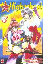 Couverture du livre « Real bout highschool t.3 » de Sora Inoue et Reiji Saiga aux éditions Generation Comics