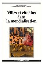 Couverture du livre « Villes et citadins dans la mondialisation » de Osmont Annik aux éditions Karthala