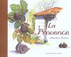 Couverture du livre « La provence » de Terlizzi aux éditions Jeanne Laffitte