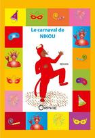 Couverture du livre « Le carnaval de Nikou » de Renata aux éditions Orphie