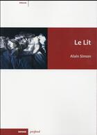 Couverture du livre « Le lit » de Alain Simon aux éditions Rouge Profond