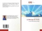 Couverture du livre « Le message de touba - ce que serigne bamba enseigne » de  aux éditions Editions Universitaires Europeennes