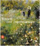 Couverture du livre « Women and impressionism » de Strauber aux éditions Skira