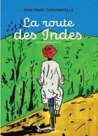 Couverture du livre « La route des indes » de Chounavelle J M. aux éditions Sydney Laurent