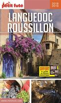 Couverture du livre « Languedoc Roussillon (édition 2018) » de  aux éditions Le Petit Fute