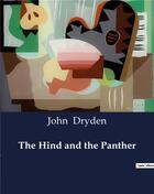Couverture du livre « The Hind and the Panther » de John Dryden aux éditions Culturea