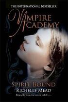 Couverture du livre « Vampire academy ; spirit bound » de Richelle Mead aux éditions Children Pbs