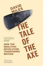 Couverture du livre « The tale of the axe (paperback) » de Miles David aux éditions Thames & Hudson