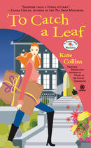 Couverture du livre « To Catch a Leaf » de Collins Kate aux éditions Penguin Group Us