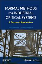 Couverture du livre « Formal Methods for Industrial Critical Systems » de Stefania Gnesi et Tiziana Margaria aux éditions Wiley-ieee Computer Society Pr