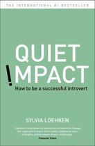 Couverture du livre « Quiet Impact » de Loehken Sylvia aux éditions Murray John Digital