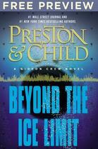 Couverture du livre « BEYOND THE ICE LIMIT - GIDEON CREW NOVEL » de Douglas Preston et Lincoln Child aux éditions Grand Central
