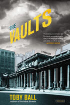 Couverture du livre « The Vaults » de Toby Ball aux éditions Overlook