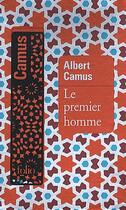 Couverture du livre « Le premier homme » de Albert Camus aux éditions Folio