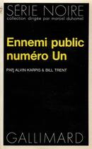 Couverture du livre « Ennemi public n°1 » de Alvin Karpis et Bill Trent aux éditions Gallimard
