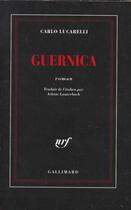 Couverture du livre « Guernica » de Carlo Lucarelli aux éditions Gallimard
