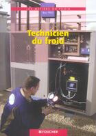 Couverture du livre « Technicien du froid » de Philippe Arnaud aux éditions Foucher