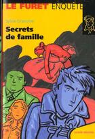 Couverture du livre « Secrets De Famille » de Sylvie Granotier aux éditions Albin Michel Jeunesse