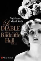 Couverture du livre « Le diable de Radcliffe Hall » de Stephanie Des Horts aux éditions Albin Michel