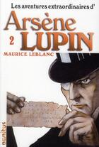 Couverture du livre « Les aventures extraordinaires d'Arsène Lupin t.2 » de Maurice Leblanc aux éditions Omnibus